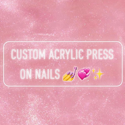 Luxury Custom Acrylic Press On Nails | Handmade To The Design Of Your Choice
